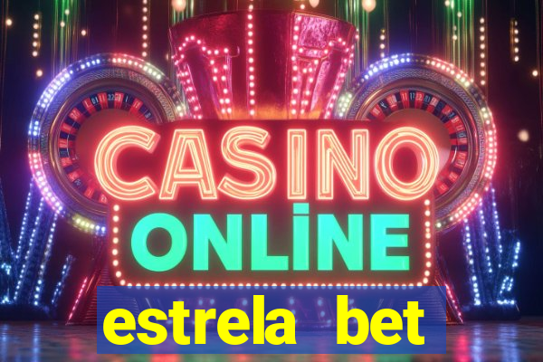 estrela bet convidar amigo